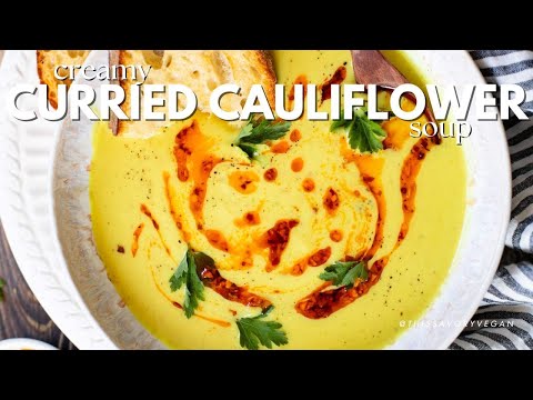 Creamy Curried Cauliflower Soup | This Savory Vegan