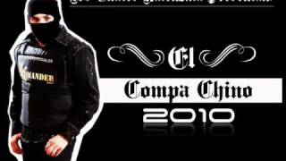 El Komander   El Compa Chino (2010) (INEDITO).wmv