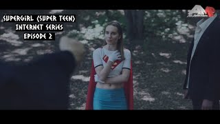 Download lagu Supergirl (Super teen) Fan film Internet series Episode 2 (Superheroine/Short movie) mp3 Download lagu Supergirl (Super teen) Fan film Internet series Episode 2 (Superheroine/Short movie) mp3