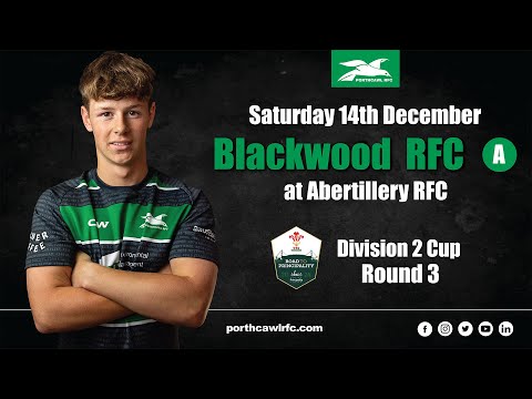 Porthcawl RFC 1XV v Blackwood RFC 1XV - Division 2 Cup Game