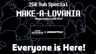 Cover art for Make-A-Lovania! (MEGALOVANIA [SSBU]) - Super Smash Bros. Ultimate/UNDERTALE Cover