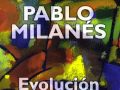 Pablo Milanes - Evolucion - No He Perdido