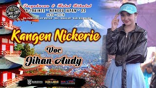 Download lagu ■ TERBARU JIHAN AUDY ■ KANGEN NICKERIE ■ NEW PALLAPA XTRAINEE NANGOU 22 mp3