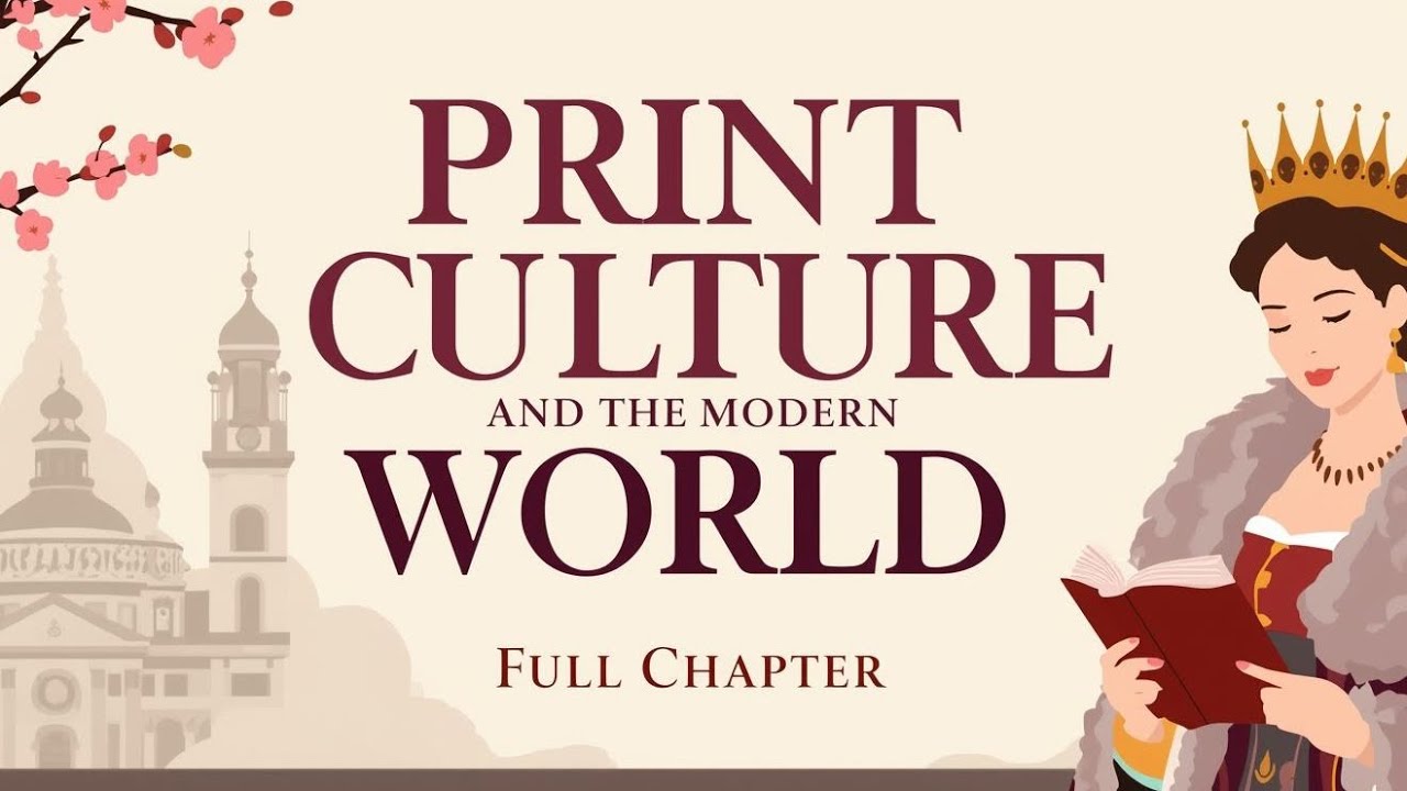 Thumbnail for Print Culture and the Modern World Class 10 History Ch 5 | Full ch in animation | One Shot |