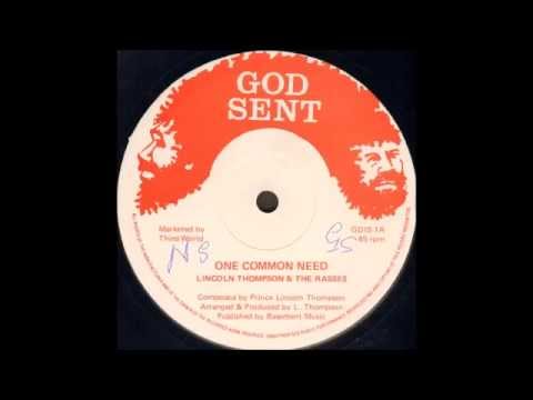 Lincoln Thompson & The Rasses - One Common Need