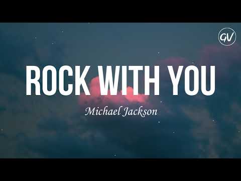 Michael Jackson - Rock With You [Lyrics]