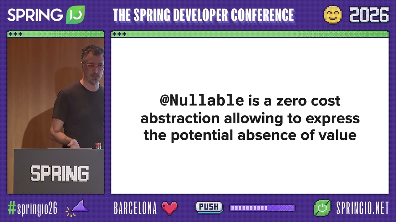 Null-safe applications with Spring Boot 4 by Sébastien Deleuze @ Spring I/O 2026