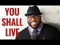  You Shall Live