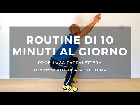 Routine allenamento di dieci minuti - Luca Pappalettera - Atletica Meneghina