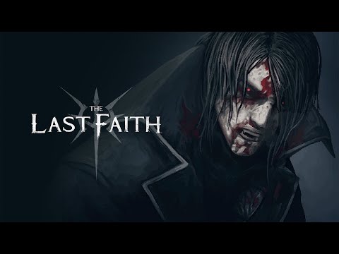The Last Faith - Walkthrough [Part 26] [Beloved Toys Quest & Theodora & Madelyne Quest!][Timestamp!]