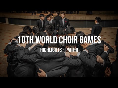SPCC Senior Mixed Voice Choir - 10th World Choir Games Highlights Part II