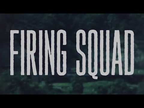 Names Without Numbers - Firing Squad (Official Lyric Video)