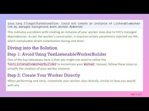 How to Effectively UnitTest Android Workers Using Hilt Constructor Injection