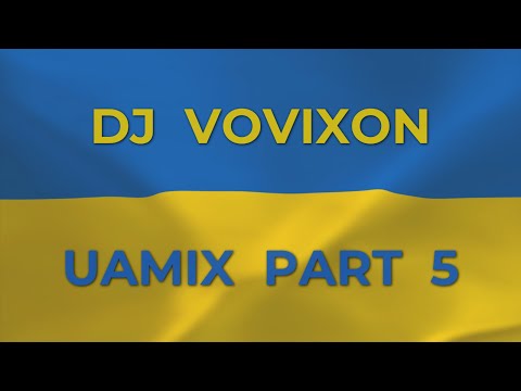DJ Vovixon - UAmix part 5 (2022)