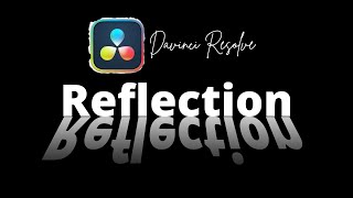 Creating text reflection effect with regular text effect in Davinci Resolve (NO FUSION)