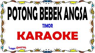Download lagu Potong Bebek Angsa - Karaoke mp3 Download lagu Potong Bebek Angsa - Karaoke mp3