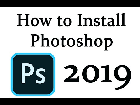 How to install Adobe Photoshop CC 2019 in window 10 |  Adobe Photoshop CC 2019 installation complete