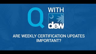Weekly Certifications