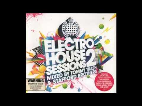 Ministry Of Sound - CD2 | Electro House Sessions 2 - Mixed By Stafford Brothers