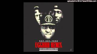 Hot Boy Turk Ft. Boosie Badazz & Bankroll Fresh - Ugghhh (Remix)