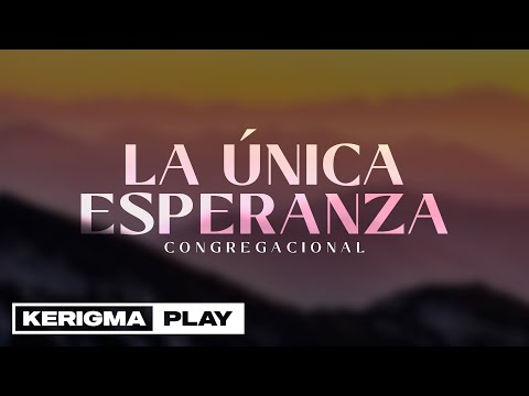 La Única Esperanza | Karaoke