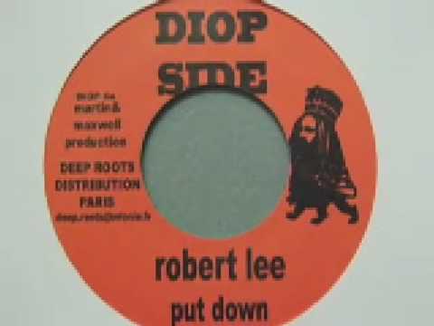 ROBERT LEE - Put Down - reggae dub roots steppas 7