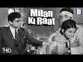 Milan Ki Raat Sanjay Khan Sharmila Tagore Super Hit Drama Movie HD
