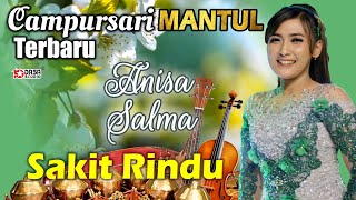 Download lagu Anisa Salma Feat Fajar Harmey SAKIT RINDU - Campursari Mantul '' TERBARU '' mp3