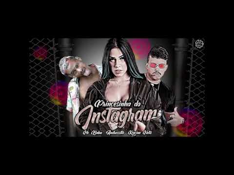 MC BABU, ANDRESSITA,RACINE NETO - PRINCESINHA DO INSTAGRAM