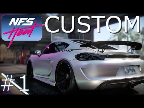 NEED FOR SPEED HEAT - CUSTOM PORSCHE 718 CAYMAN BUILD (STORY MODE) #1