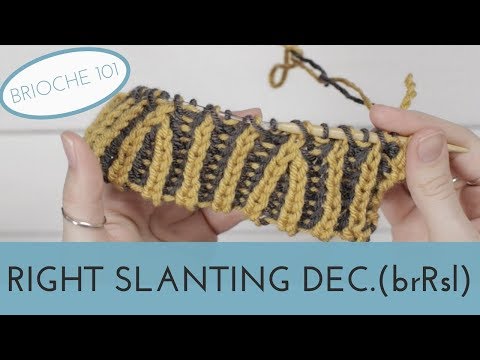 Brrsl Right Slanting Decrease In Brioche Knitting Brioche 101