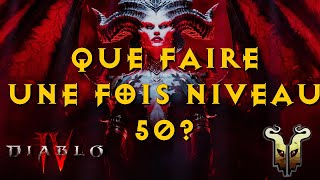 [Diablo 4] Que faire une fois niveau 50?  Guide pour ce début de Endgame