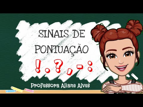 SINAIS DE PONTUAÇÃO: AULA COMPLETA COM ATIVIDADE