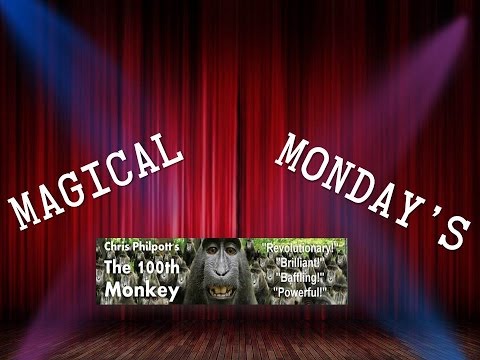 Magical Mondays #31 (100th Monkey Live)