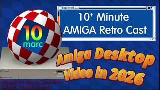 Amiga Desktop Video Workstation in 2026