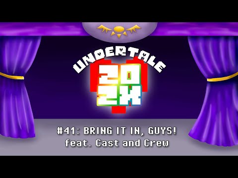 Undertale 202X: Bring It In, Guys!