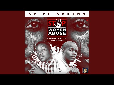 Stop Women Abuse (feat. Khetha)
