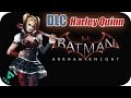 Batman Arkham Knight - DLC Harley Quinn ...