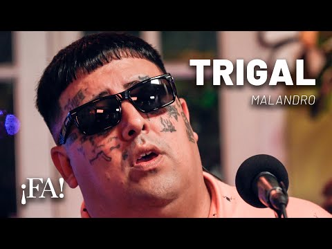 Trigal – Malandro (con Mex Urtizberea) | Sesiones ¡FA!
