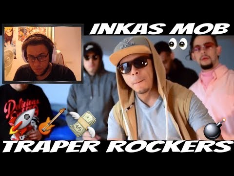 Reaccion A Inkas MOB - Traper Rockers (Prod. by Gwopsvcio)