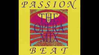 PASSION BEAT THE OPERA MIX