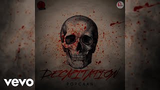 Popcaan - Decapitation (Official Audio)