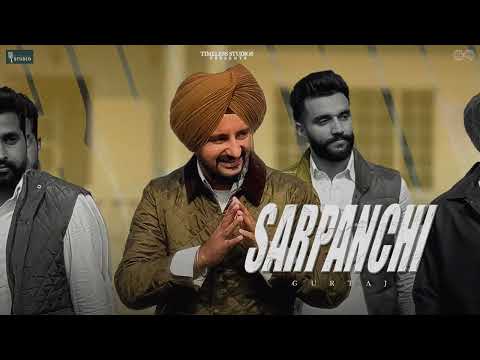 Sarpanchi : Gurtaj | Latest Punjabi Songs | New Punjabi Songs@TimelessStudio41