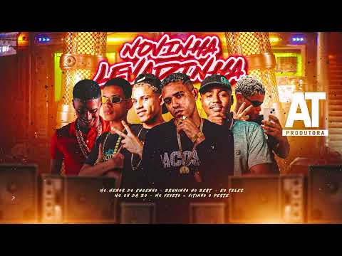 MC CH da ZO, MC Veveto, Eo Teles, Vitinho o Peste, Menor do Engenho - NOVINHA LEVADINHA