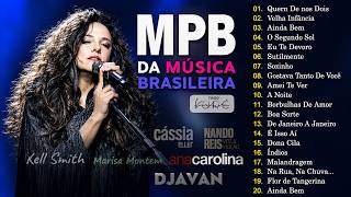 MPB Acústico Para Barzinho- Música Popular Brasileira-Nando Reis, Cássia Eller, Djavan, Ana Carolina