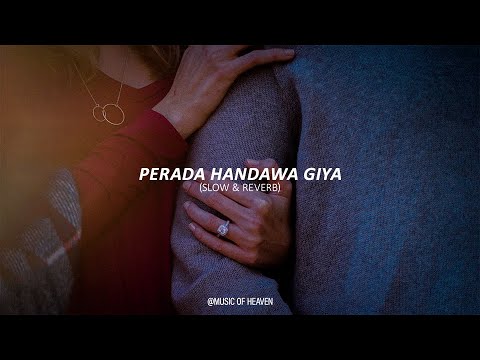 Perada Handawa Giya  (Oya Nisa Handala 2) | පෙරදා හඬවා ගියා (Slow & Reverb)