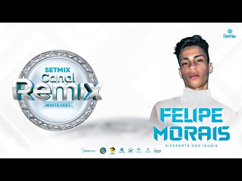 SetMix Canal Remix White Fest 2k22(By DJ Felipe Morais) DOWNLOAD NA DESCRIÇÃO