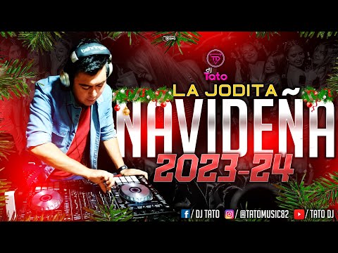 LA JODITA NAVIDEÑA 2023-24-, DJ TATO MIX BIEN FIESTERO-(felices fiestas)