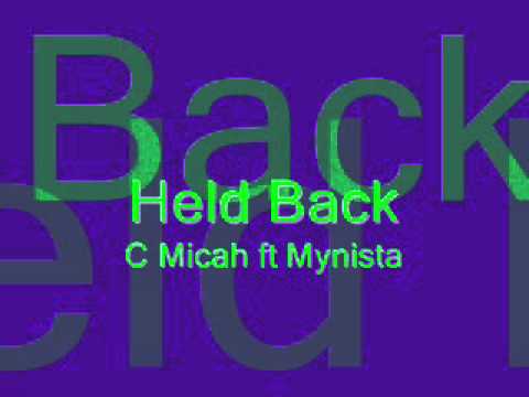 Held back feat C Micah