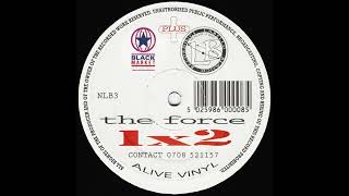 The Force - Bust It Like This